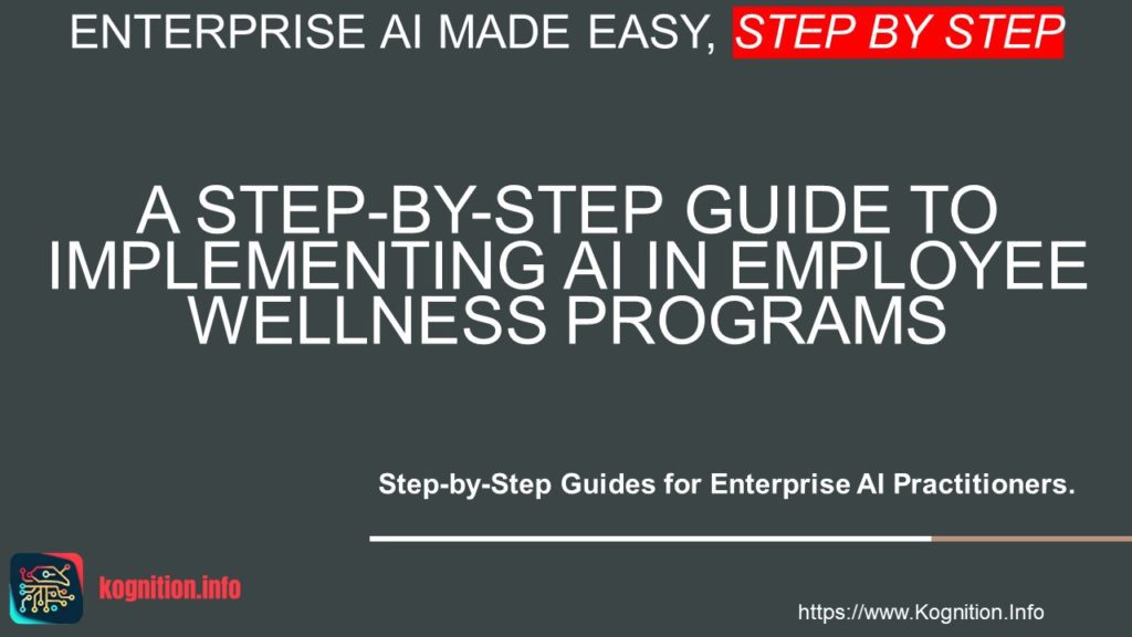 Implementing AI in Employee Wellness Programs