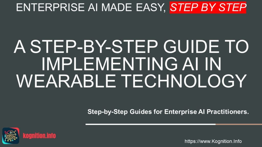 Implementing AI in Wearable Technology