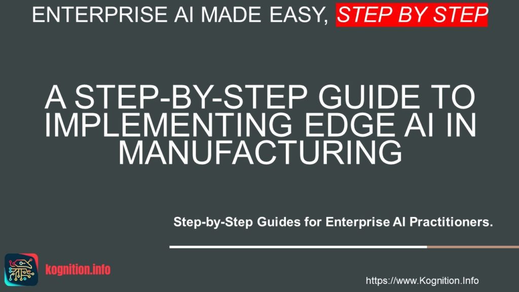 Implementing Edge AI in Manufacturing