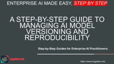 Managing AI Model Versioning and Reproducibility
