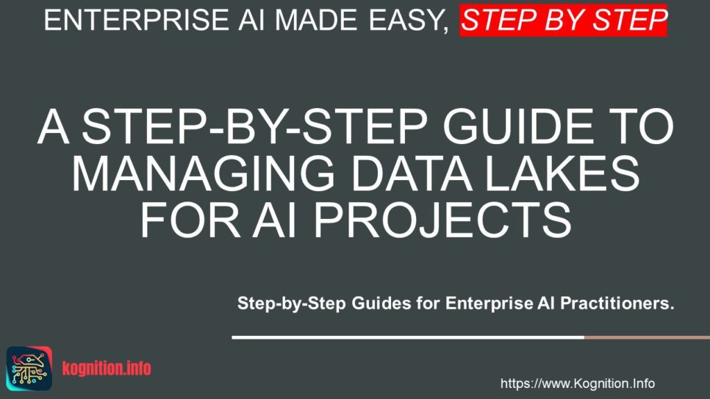 Managing Data Lakes for AI Projects