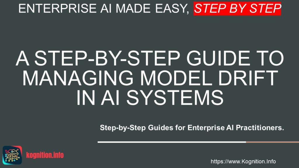 Managing Model Drift in AI Systems