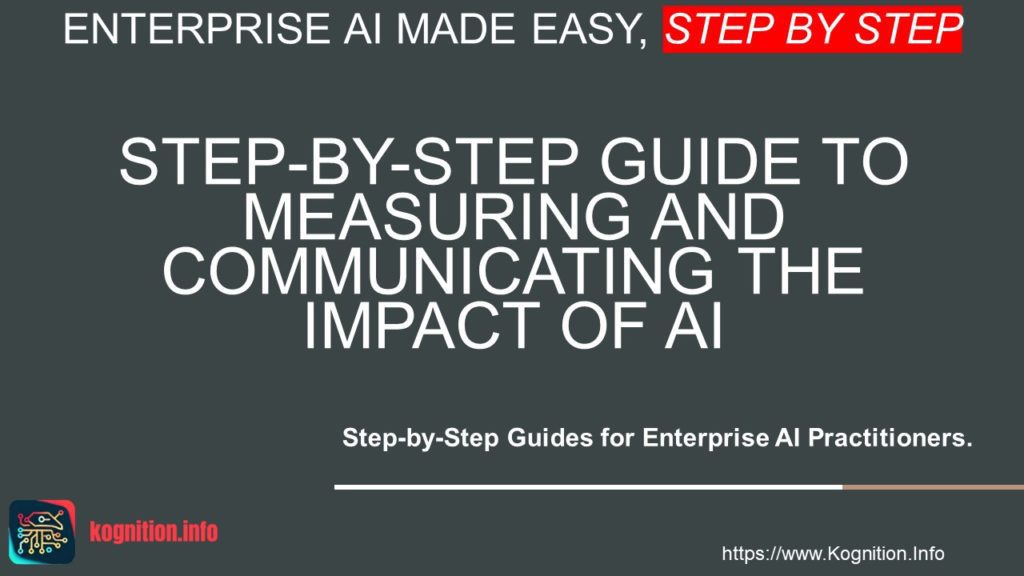 Measuring and Communicating the Impact of AI