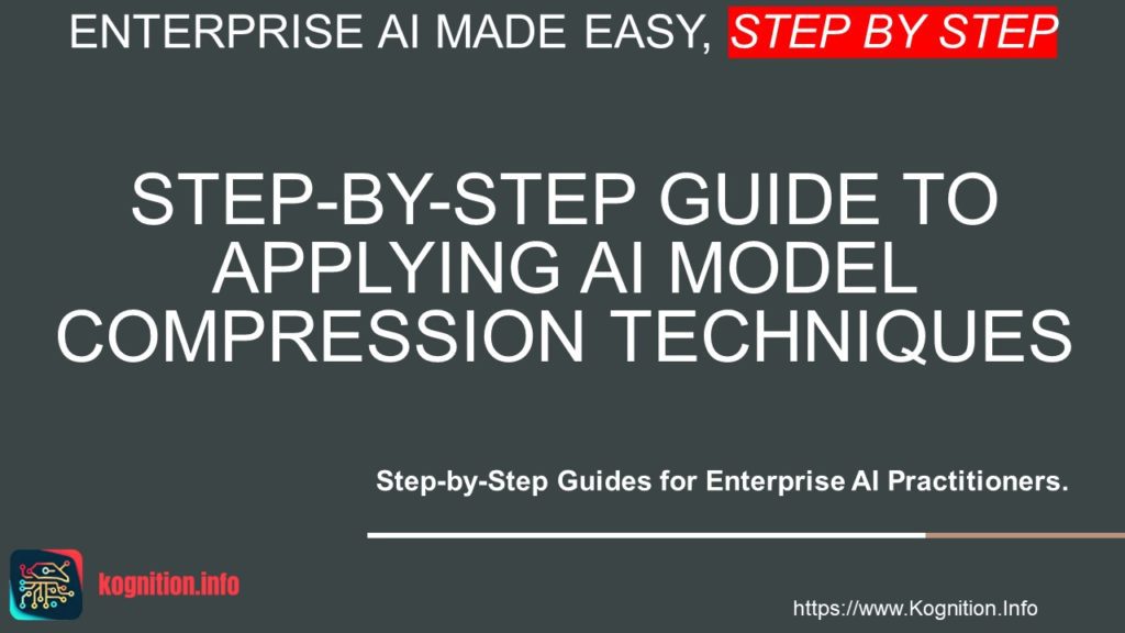 Applying AI Model Compression Techniques