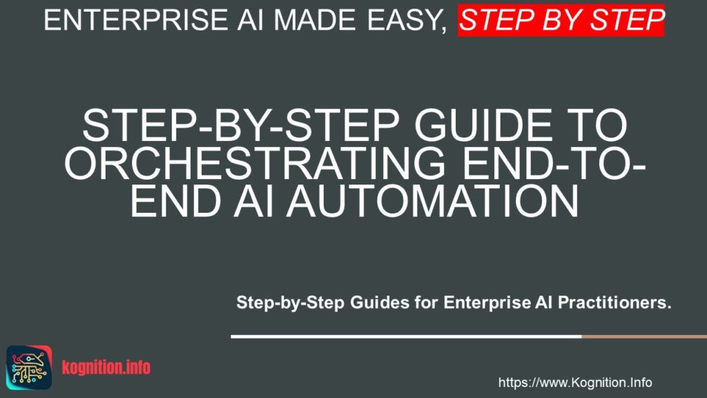 Orchestrating End-to-End AI Automation