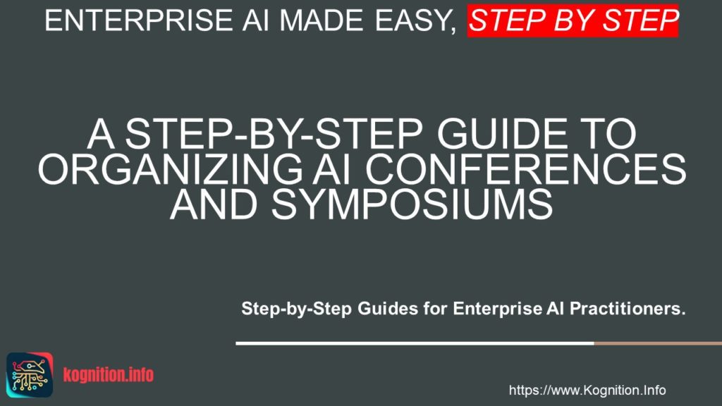 Organizing AI Conferences and Symposiums