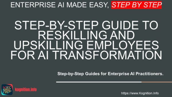 Reskilling and Upskilling Employees for AI Transformation