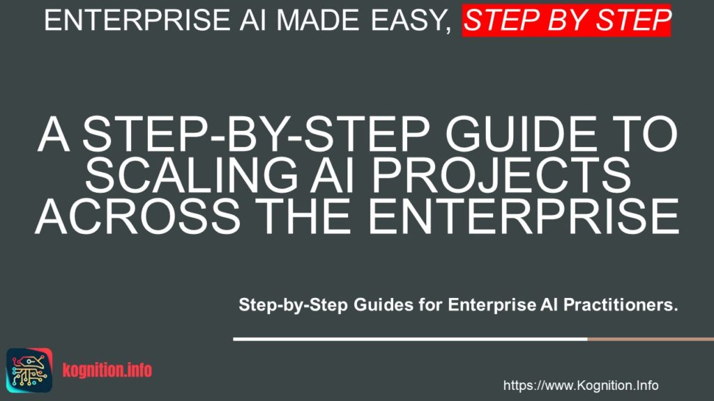 Scaling AI Projects Across the Enterprise