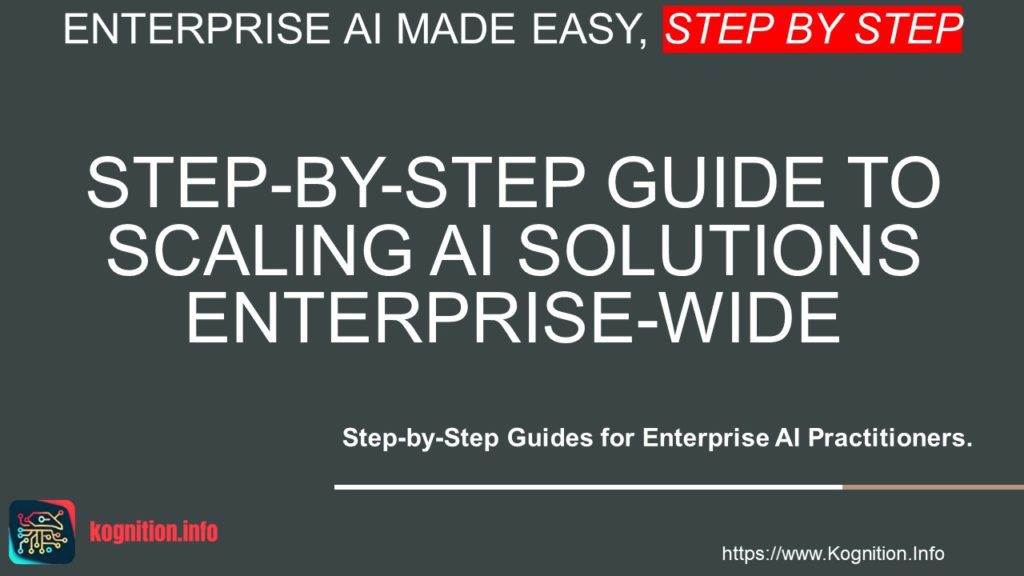 Scaling AI Solutions Enterprise-Wide