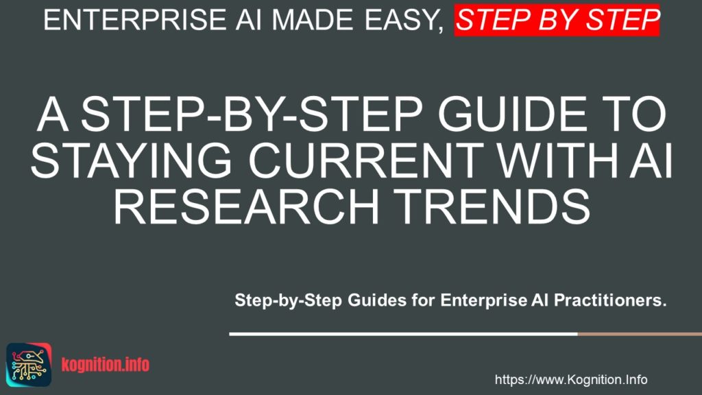 Staying Current with AI Research Trends
