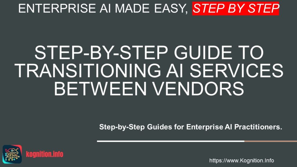 Transitioning AI Services Between Vendors