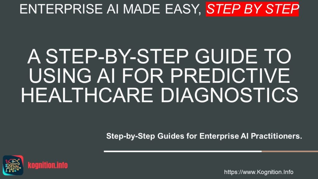 Using AI for Predictive Healthcare Diagnostics