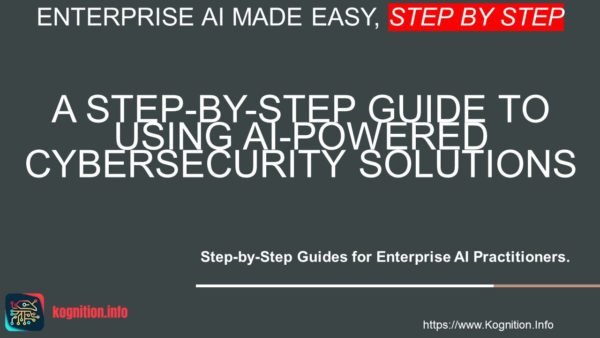 Using AI-Powered Cybersecurity Solutions