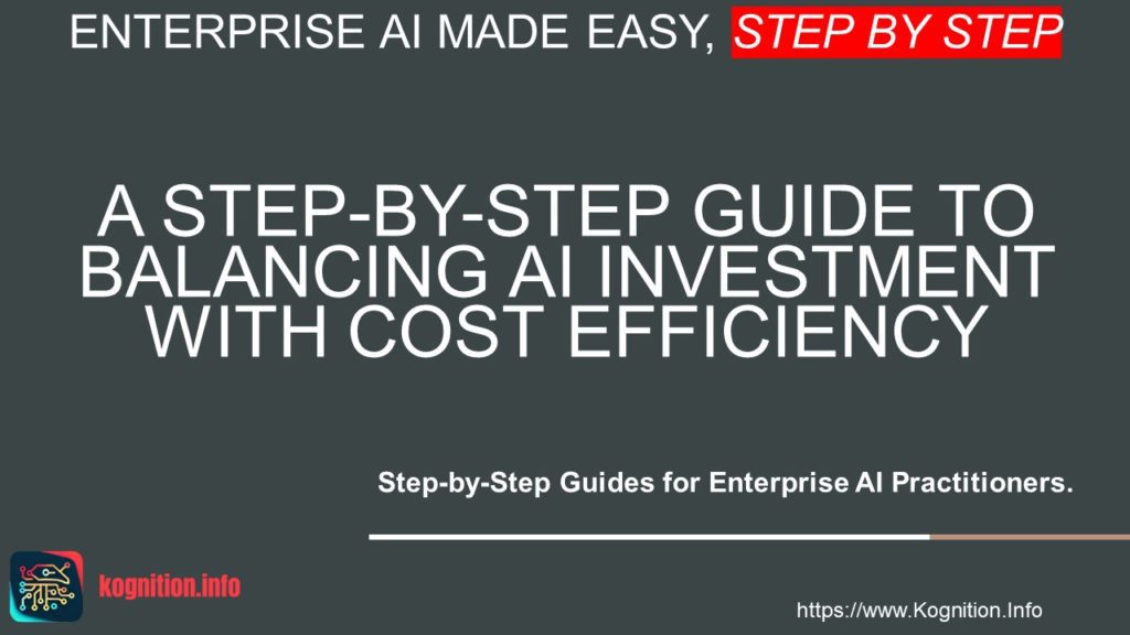 Balancing AI Investment with Cost Efficiency