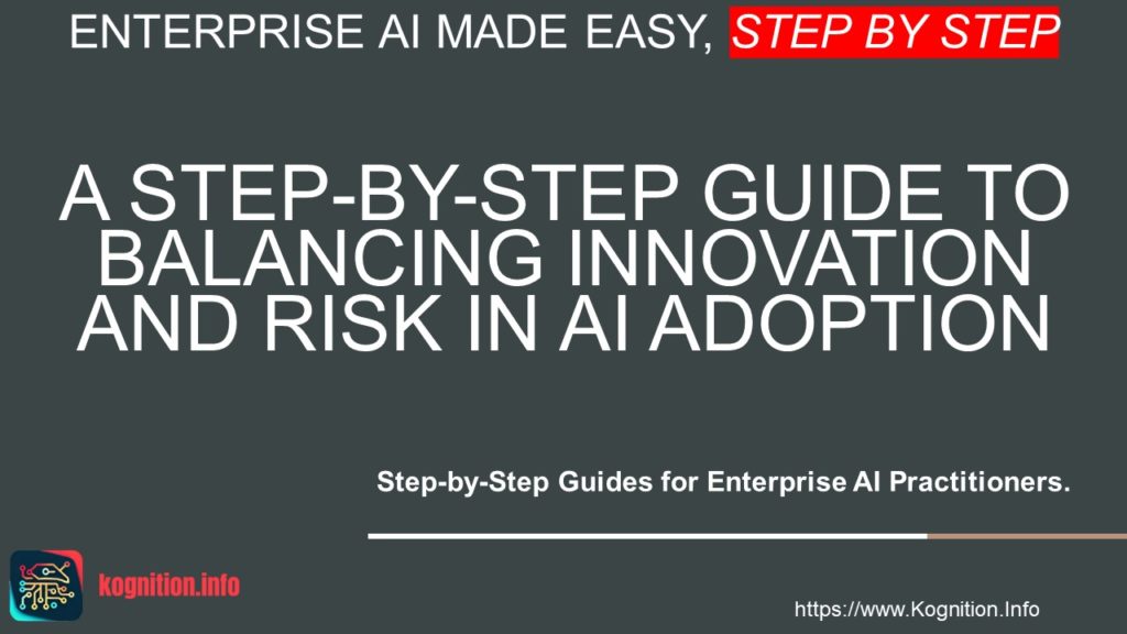 Balancing Innovation and Risk in AI Adoption