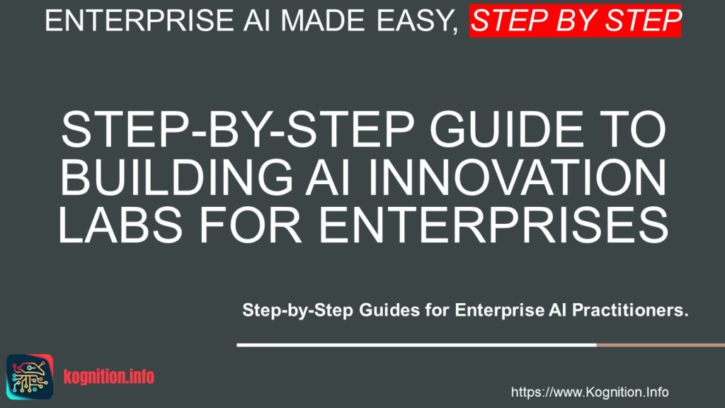 Building AI Innovation Labs for Enterprises