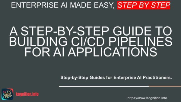 Building CICD Pipelines for AI Applications