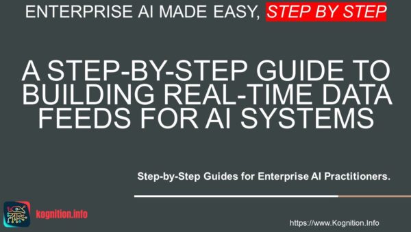 Building Real-Time Data Feeds for AI Systems