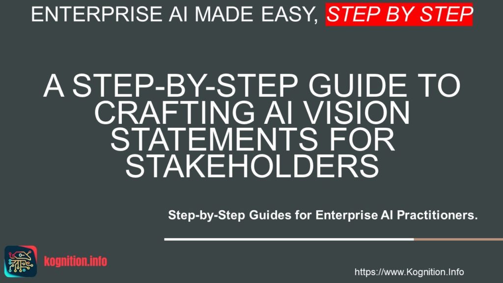 Crafting AI Vision Statements for Stakeholders