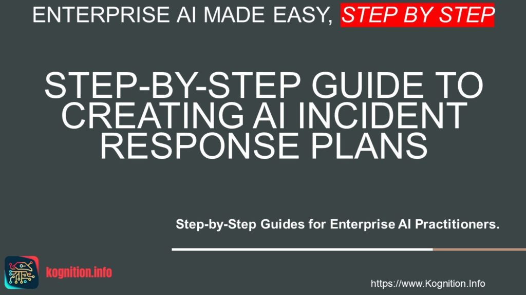 Creating AI Incident Response Plans