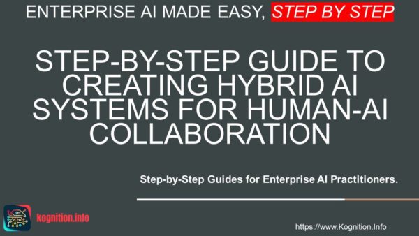 Creating Hybrid AI Systems for Human-AI Collaboration