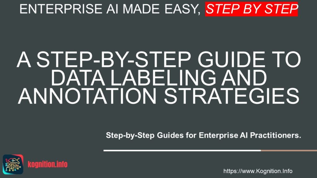 Data Labeling and Annotation Strategies