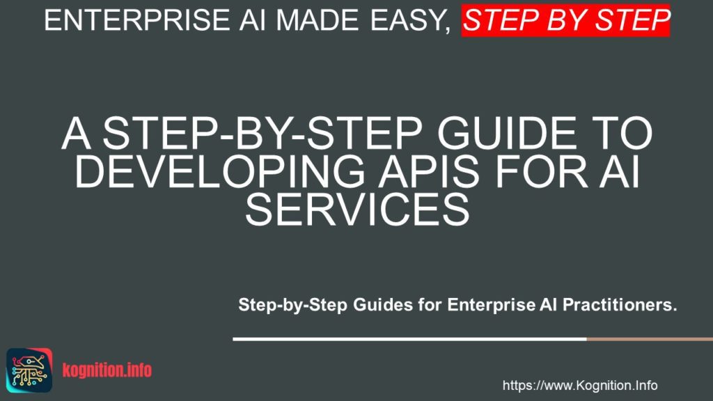 Developing APIs for AI Services