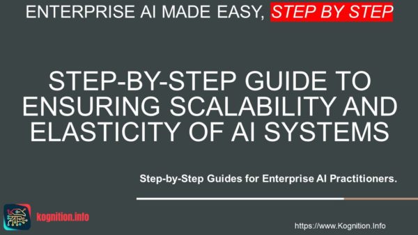 Ensuring Scalability and Elasticity of AI Systems