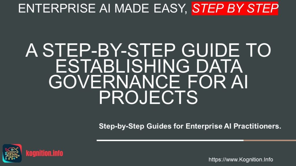 Establishing Data Governance for AI Projects