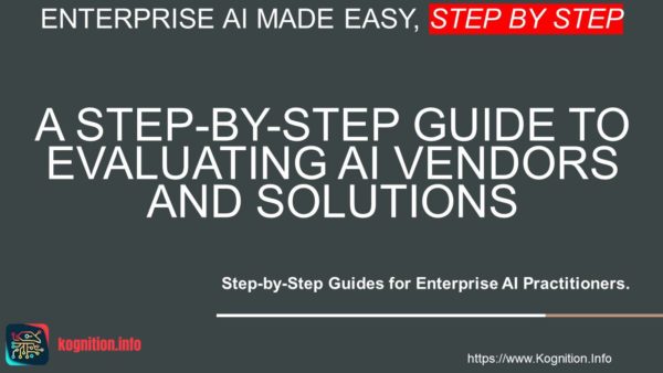 Evaluating AI Vendors and Solutions