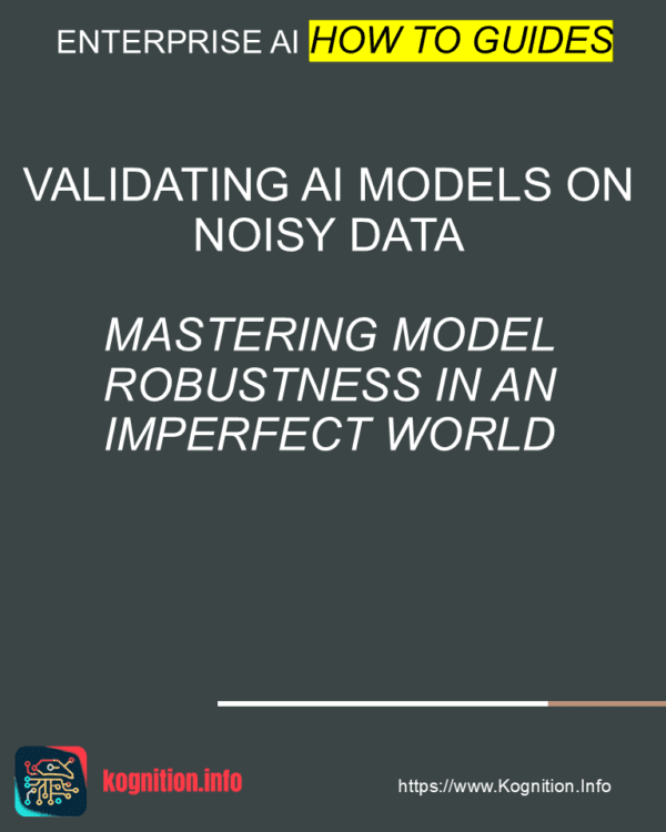 Validating AI Models on Noisy Data