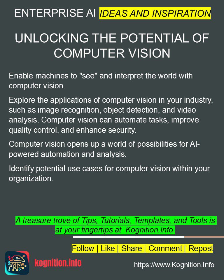Unlocking the Potential of Computer Vision