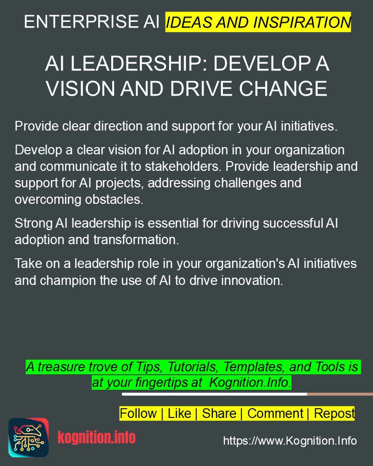 AI Leadership: Develop a Vision and Drive Change