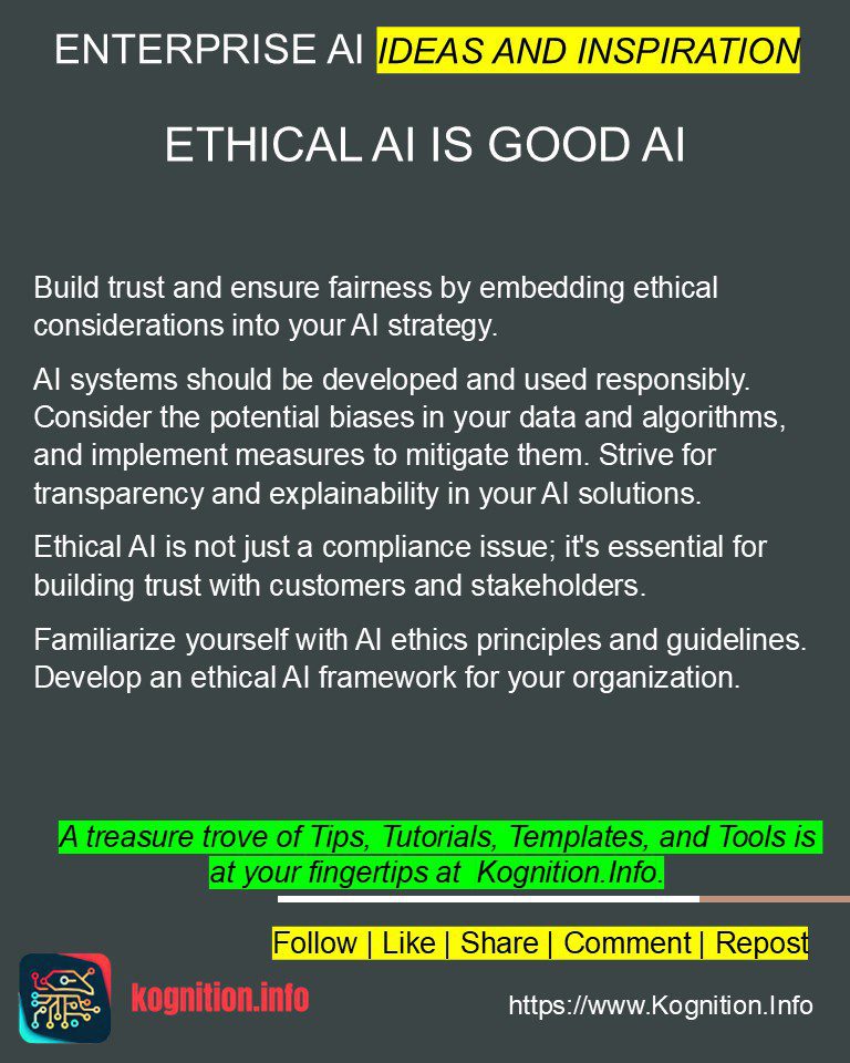 Ethical AI is Good AI