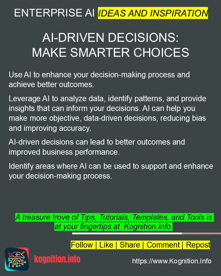 AI-Driven Decisions: Make Smarter Choices