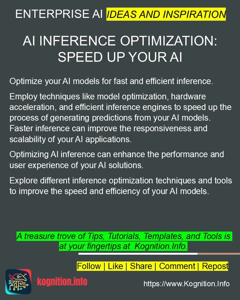 AI Inference Optimization: Speed Up Your AI