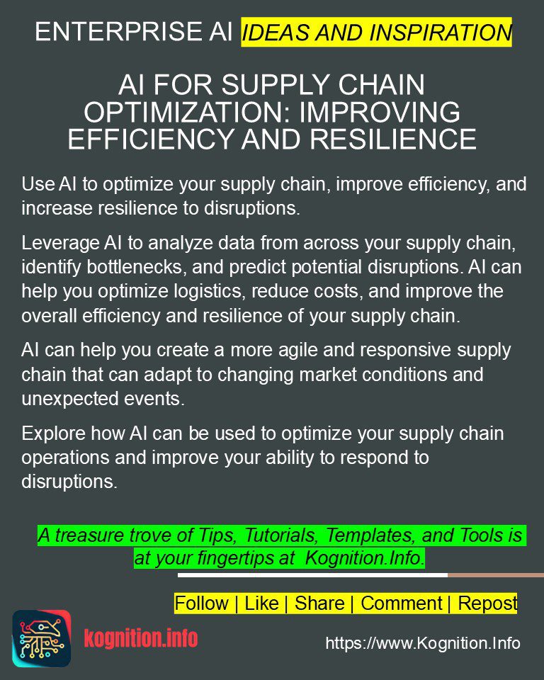 AI for Supply Chain Optimization: Improving Efficiency and Resilience