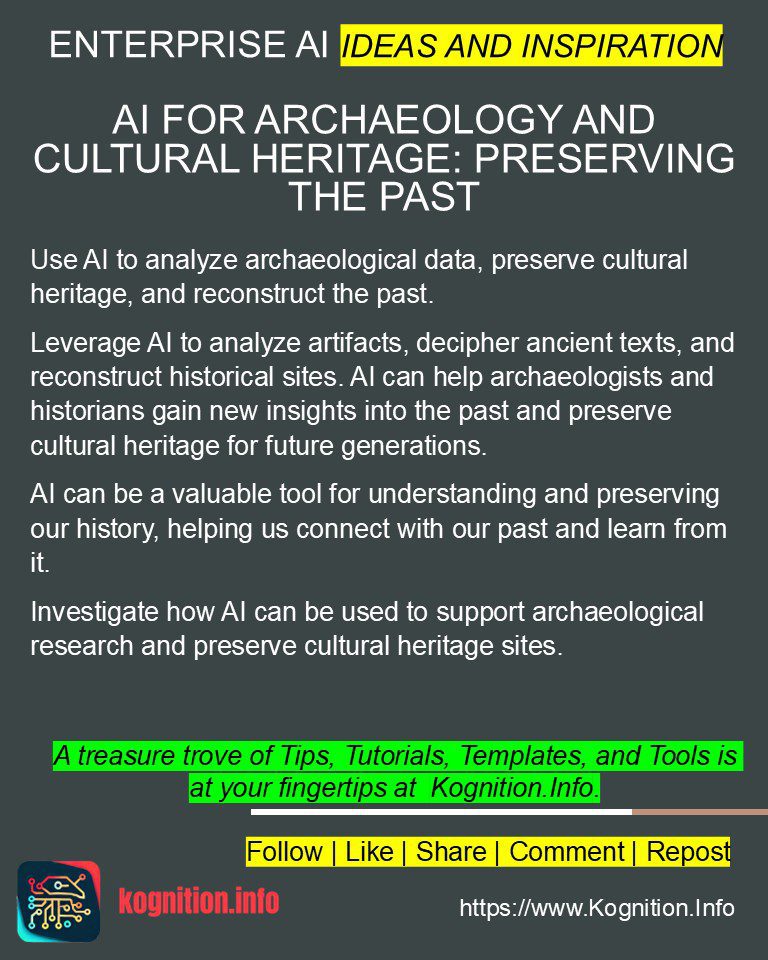 AI for Archaeology and Cultural Heritage: Preserving the Past