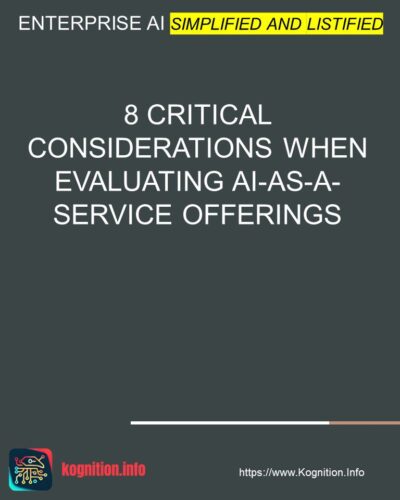 8 Critical Considerations When Evaluating AI-as-a-Service Offerings