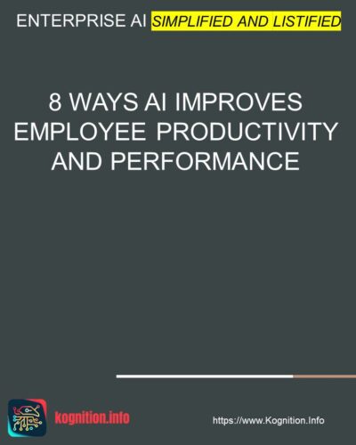 8 Ways AI Improves Employee Productivity and Performance