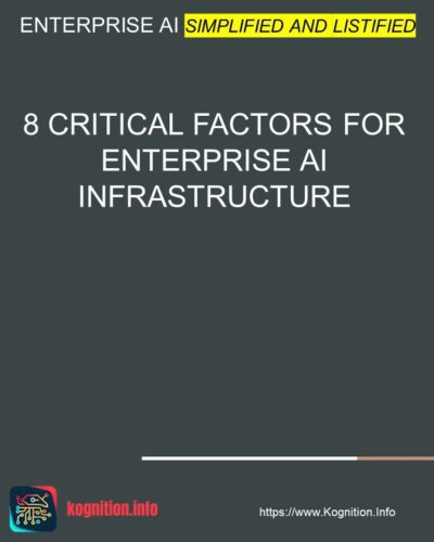 8 Critical Factors for Enterprise AI Infrastructure